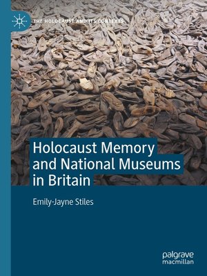 cover image of Holocaust Memory and National Museums in Britain